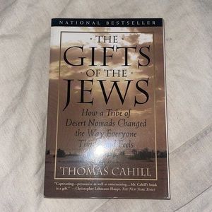 BOOK: The Gifts if the Jews by Thomas Cahill